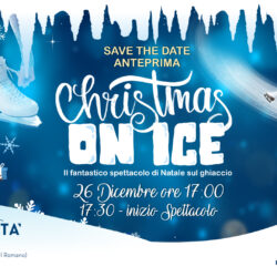 SAVE THE DATE – CHRISTMAS ON ICE – 26 DICEMBRE (1)